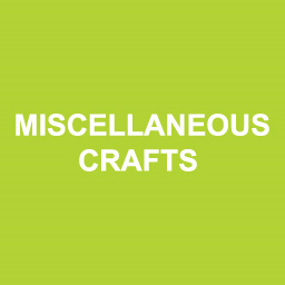 Miscellaneous Crafts