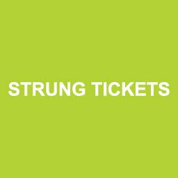 Strung Tickets