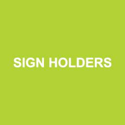 Sign Holders
