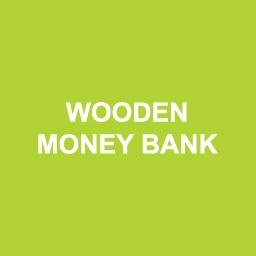 Wooden Money Bank