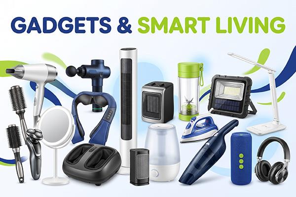 Gadgets & Smart Living